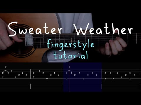 Sweater Weather - GUITAR TUTORIAL (LESSON) - The Neighbourhood / Fingerstyle Cover