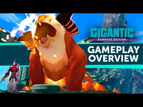 Gigantic: Rampage Edition | Gameplay Overview Trailer