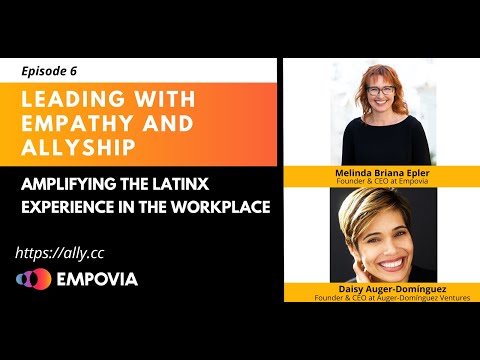 Leading With Empathy & Allyship