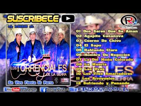 Torrenciales De La Sierra - En Vivo Fiesta Sr Parra DISCO COMPLETO