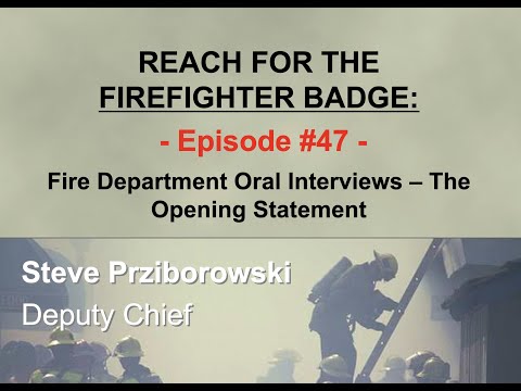 Reach for the Firefighter Badge - Episode 47