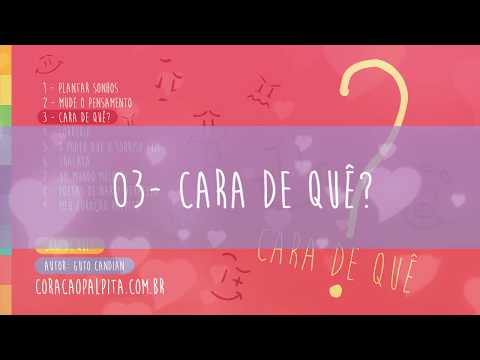 Cara De Quê video