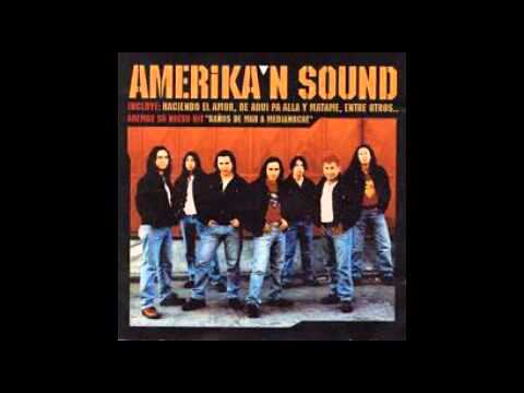 Porque te quiero Amerikan Sound