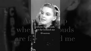 Judy Garland - Over the Rainbow #voice #voceux #lyrics #music #overtherainbow #judygarland #acapella