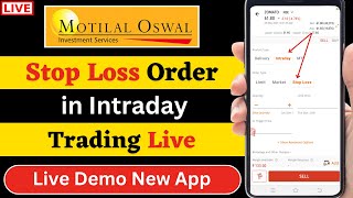 Stop Loss order in Motilal Oswal || How to use Motilal Oswal trading application