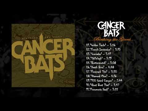 Cancer Bats - Birthing the Giant (Full Album)