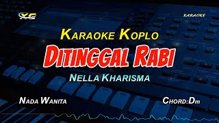 Download lagu NELLA KHARISMA DITINGGAL RABI KARAOKE KOPLO... mp3