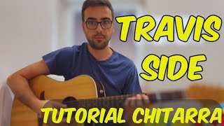 TRAVIS SIDE TUTORIAL ACCORDI CHITARRA #tutorialchitarra #travis