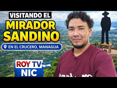 Visitando el Mirador Sandino en El Crucero | Vista Panorámica de Managua