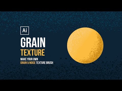 Grain Texture | Make your own Grain Texture Brush in Adobe Illustrator Video