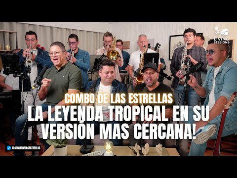 Living Sessions  and EL COMBO DE LAS ESTRELLAS 