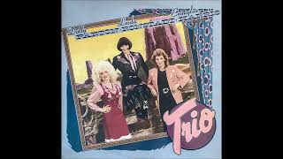Dolly Parton, Linda Ronstadt &amp; Emmylou Harris – Those Memories Of You