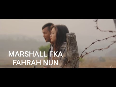 MARSHALL FKA - FAHRAH NUN with RUATFELI TriauTrackx (OFFICIAL VIDEO)