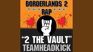 2 the Vault (Borderlands 2)