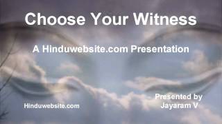 Choose Your Witness