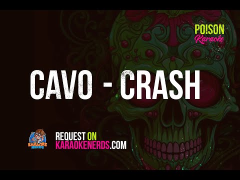 Cavo - Crash [Karaoke version]