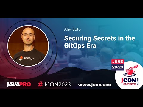 Securing Secrets in the GitOps Era | Alex Soto (EN)