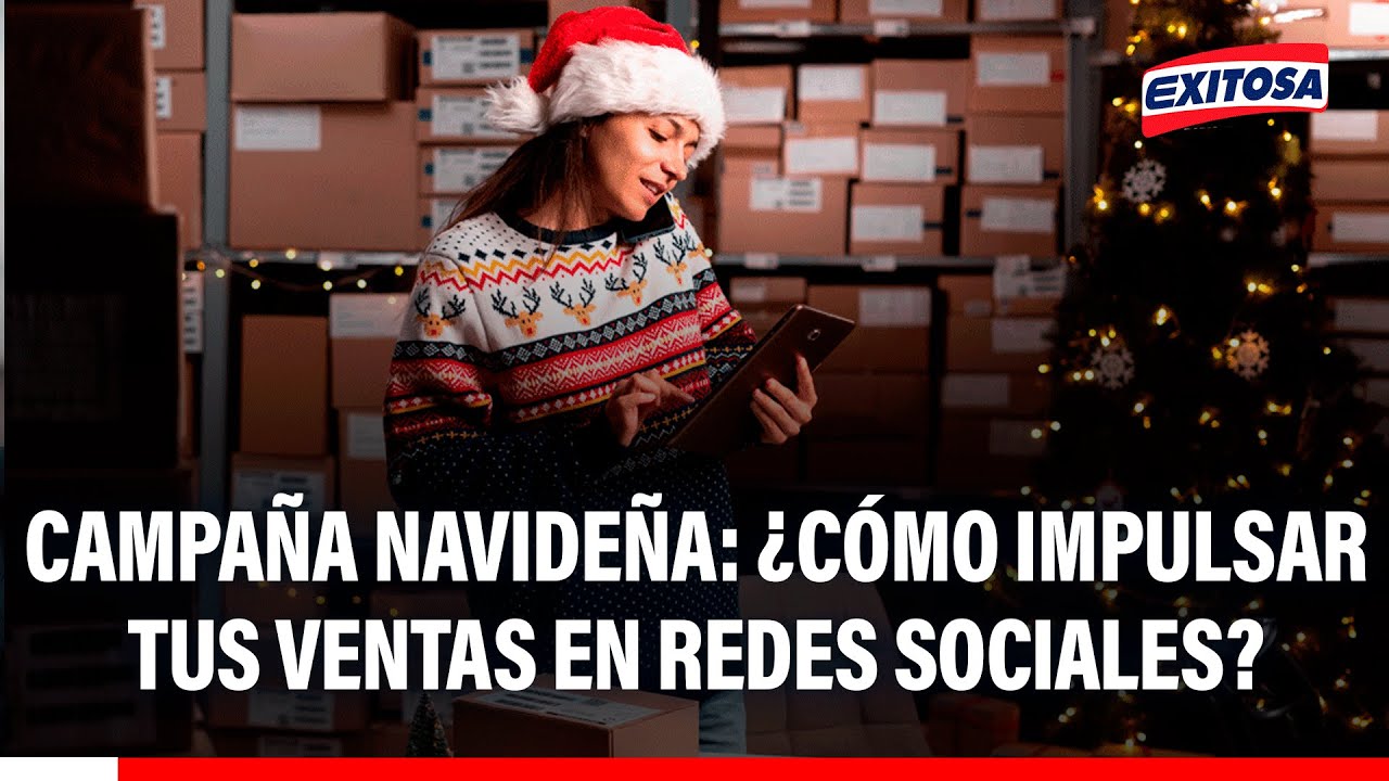 🔴🔵 Campaña Navideña 2025: ¿Cómo crear contenido en redes sociales que impulse tus ventas?