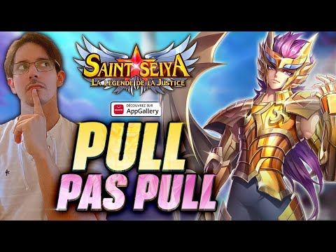 PULL ou PAS PULL sur Io de Scylla - [Saint Seiya Legend of Justice]