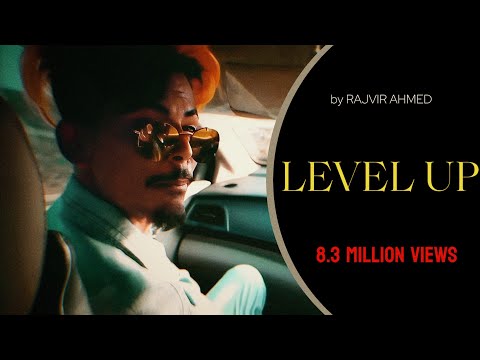 RAJVIR AHMED - LEVEL UP || OFFICIAL MUSIC VIDEO || 2020