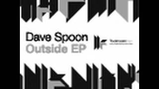 Dave Spoon - Outside EP - At Night - Original