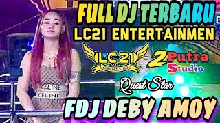 Download lagu FULL DJ TERBARU‼️ LC21 ENTERTAINMEN‼️DJ SIAPA BENAR SIAPA SALAH‼️FDJ DEBY AMOY‼️2 PUTRA STUDIO  mp3