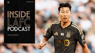 Inside LAFC | Episode 209 - World Cup Preview