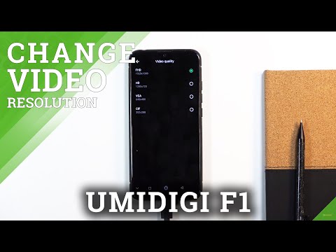 How to Change Video Resolution in UMIDIGI F1 – Switch Video Quality