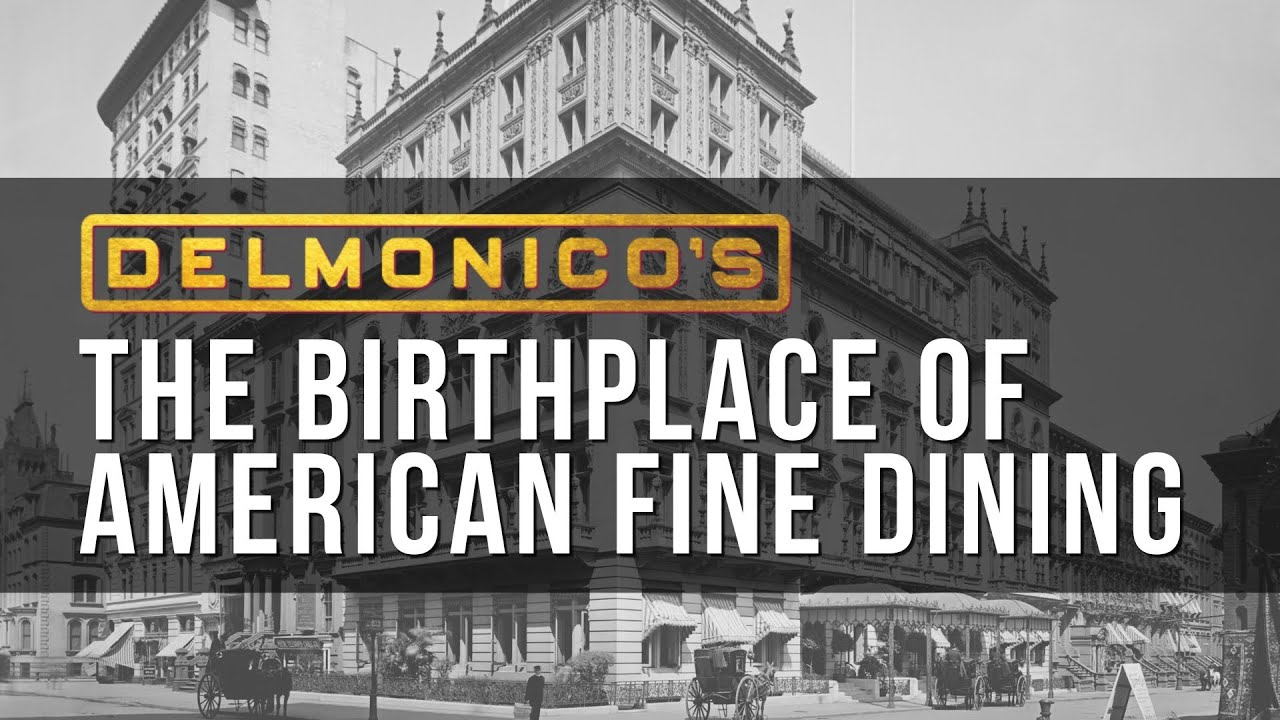 Delmonico’s: The Birthplace of American Fine Dining