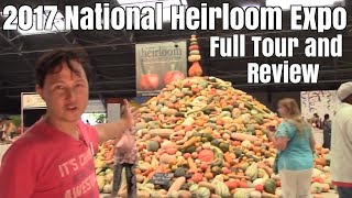 2017 National Heirloom Expo - Full Tour and Review