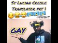 #KOLORSTV | St Lucian Creole Translator Part 1