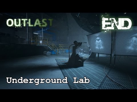 Outlast Chapter 8: Underground Lab | Gameplay Walkthrough