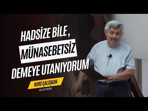 Hadsize Bile, Münasebetsiz Demeye Utanıyorum 