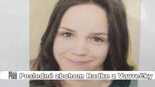 Posledná rozlúčka s Radkou z Oravy Posledná rozlúčka s Radkou z Oravy