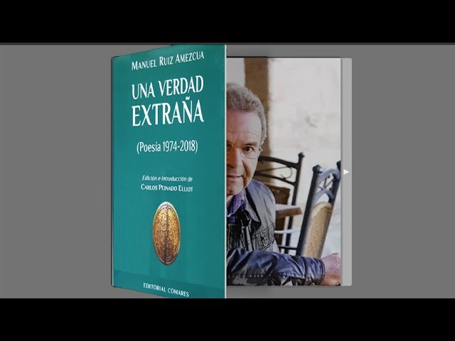 Vídeo relacionado con Una verdad extraña: Poesía 1974-2021 (OBRAS GENERALES)