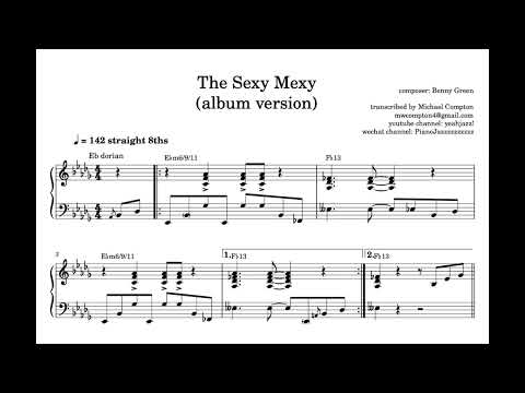 The Sexy Mexy- Benny Green album transcription and solo piano transcription