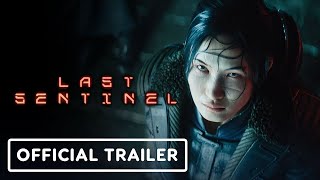 Last Sentinel - Official Reveal Trailer