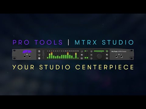Introducing Avid Pro Tools | MTRX Studio
