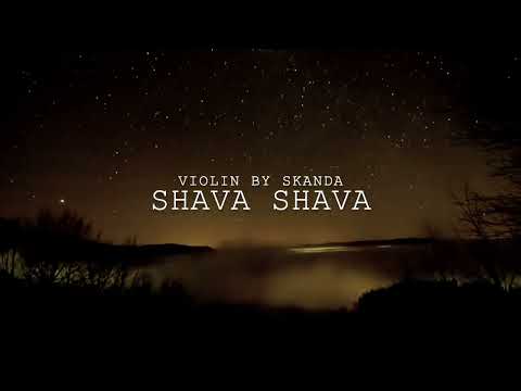 Shava Shava - Full Violin Cover by Skanda