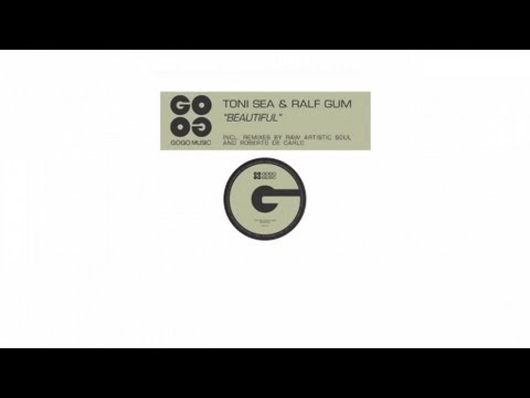 Toni Sea & Ralf GUM - Beautiful (Roberto De Carlo's Funky 79 Mix) - GOGO 015