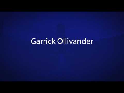 How to pronounce Garrick Ollivander [ Harry potter characters]