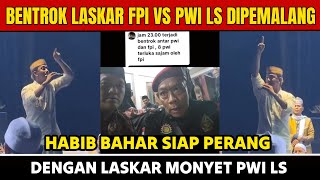Download lagu BENTROK LASKAR FPI VS PWI LS DIPEMALANG  HABIB BAHAR SIAP PERANG DENGAN LASKAR PWI LS ABBAS BUNTET mp3