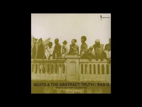ras g - beats  & the abstract truth (2008)