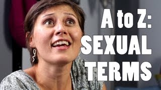 A to Z: Sexual Terms - 17