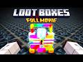 Minecraft Loot Boxes THE MOVIE