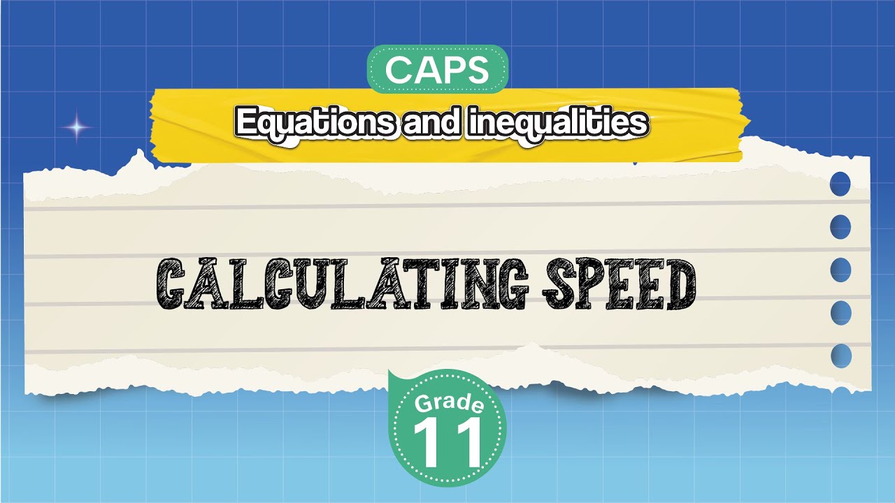 [GRADE 11] Calculating Speed