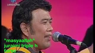 Download lagu Rhoma Irama Masya Allah... mp3