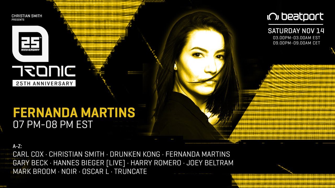 Fernanda Martins - Live @ Tronic 25th Virtual Anniversary, Autumn 2020