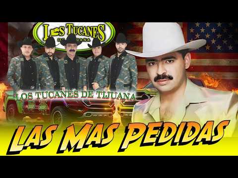 Los Tucanes de Tijuana Lo Mejor de los Corridos Bravos 26 Éxitos Corridos Pesados Mix