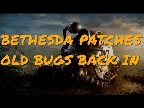 Fallout 76's New Patch Puts Previously Fixed Bugs BACK Into The Game Video